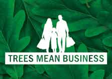 TREES MEAN BUSINESS