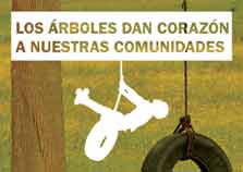 LOS ÁRBOLES DAN CORAZÓN A NUESTRAS COMUNIDADES